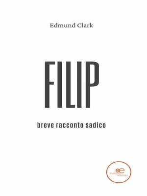 cover image of Filip. Breve racconto sadico